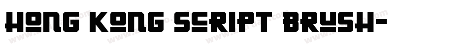 Hong Kong Script Brush字体转换